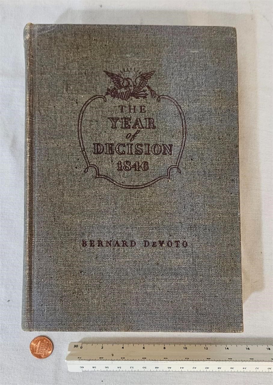 1943 -The Year of Decision 1846 HC book, Devoto