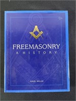 'Freemasonry, A History' By Angel Millar