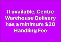 Centre Warehouse Delivery Information