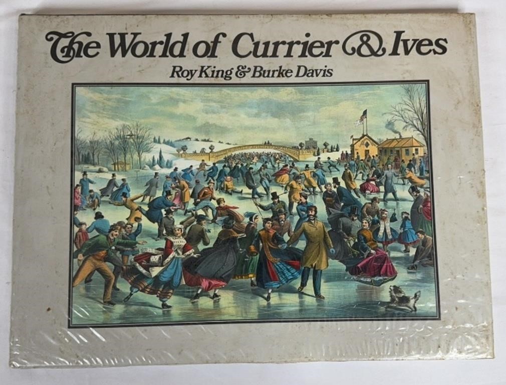 The World of Currier & Ives Roy King & Burke Davis