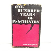 Book: One Hundred Years of Psychiatry
