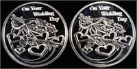 (2) 1 OZ .999 SILVER ON YOUR WEDDING DAY ROUNDS