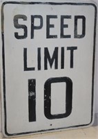 "Speed Limit 10" Metal Sign 18"24"