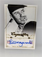 56/149 2012 Cooperstown Bill Mazeroski Auto HOF-BM