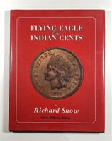 Flying Eagle & Indian Cents Rick Snow 1992 Signed