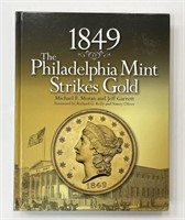1849 Philadelphia Mint Strike Gold Book, by Moran