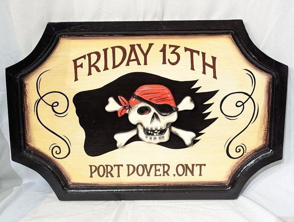 Port Dover Ontario Friday 13th Sign