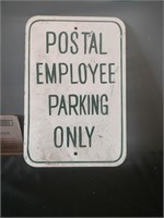 Postal employee parking only sign