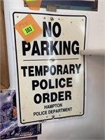 18 x 12 Hampton police department, no parking