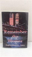 Remember the Heroes 9/11/2001 Photo Album with