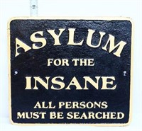Cast iron Insane Asylum plaque