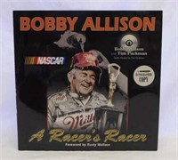 Autographed copy of Bobby Allison A Racer's Racer
