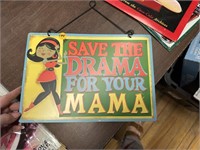 DRAMA SIGN