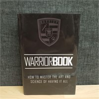 Warrior Book How To Master The Art and Science of