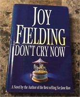 Don't Cry Now by Joy Fielding Hardcover Book