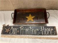 Primitive Home Decor - Sign & Tray