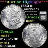 *Highlight* 1880-o Morgan $1 Graded ms64+