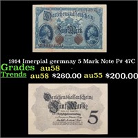 1914 Imerpial germnay 5 Mark Note P# 47C Grades Ch