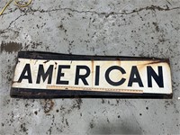 American sign,  larger size approximately 5 feet