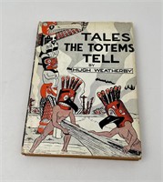 Tales The Totems Tell Author Signed