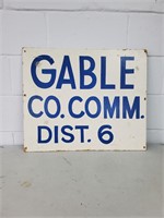 Gable Co. Comm. Dist.6 sign