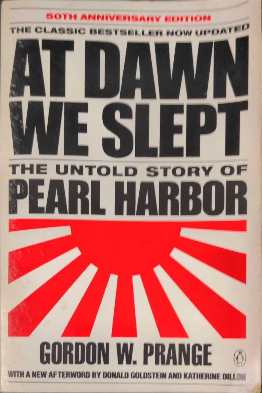 At Dawn We Slept: The Untold Story Of Pearl Harbor