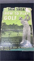 Sam Snead How To Play Golf Book First Edition 1946