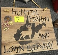 huntin fishin sign