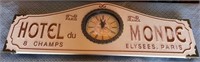 11 - HOTEL du MONDE WALL CLOCK 9X25" (J39)