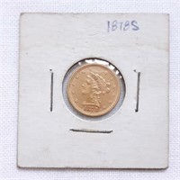 1878 S Coronet Head Gold 2 1/2 D Quarter Eagle