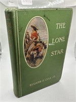 ANTIQUE THE LONE STAR EUGENE P LYLE JR BOOK 1907