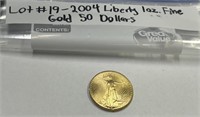 LOT#19) 2004 LIBERTY 1 OZ $50 DOLLAR GOLD COIN