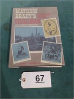 Mathew Brady Illustrated Civil War Book