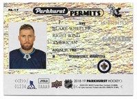Blake Wheeler 2018-19 Parkhurst Permits card PA-17