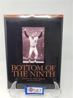 BOOK - "BOTTOM OF THE NINTH", KIRK GIBSON