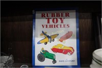 RUBBER TOY VEHICLES REFERENCE BOOK