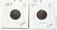 (2) 1869 Cents G