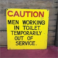 Caution Men Working in Toilet Sign