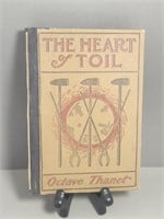 1901 The Heart of Toil by Octave Thanet - A