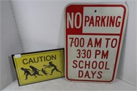 2 Metal Signs