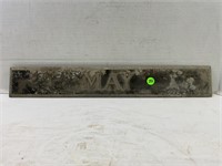 May cast aluminum plaque - 20 1/2" x 3"