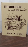 Humboldt...through 100 years 1889 * 1989 hardback