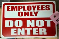 Employees Only Steel sign - Do Not Enter