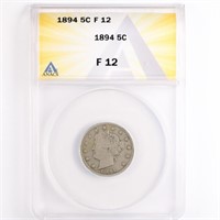 1894 Liberty V Nickel ANACS F12