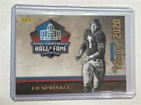 2020 Panini Hall of Fame #20 Ed Sprinkle HOF!