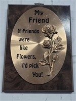 "My Friend" Quoted Decoration