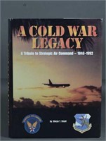 A Cold War Legacy 1946-1992 by Alwyn Lloyd
