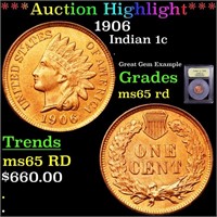 *Highlight* 1906 Indian 1c Graded GEM Unc RD