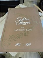 1867-1967 Golden Leaves From Canada's Past
