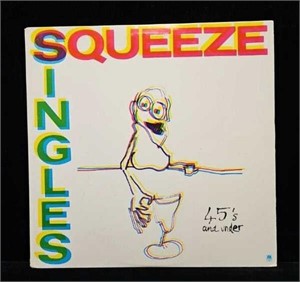 Record - Squeeze "Singles 45's and Under" LP